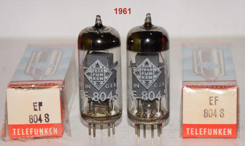 (!!!!) (Best Pair #1) EF804S Telefunken Germany <> bottom gray shield NOS 1961 (3.8/3.9ma)