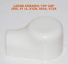 Ceramic top cap (LARGE SIZE) for 805 / 811A / 812A / 866A/ 872A (7 in stock)